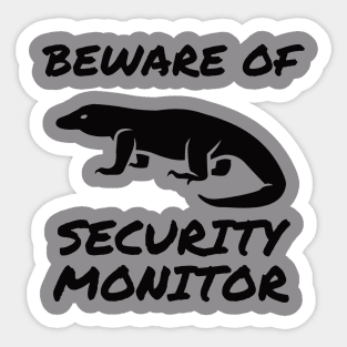 Beware of Security Monitor Sticker